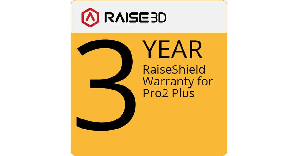 Raise 3D 3-Year RaiseShield Warranty for Pro2 Series 3D Printer